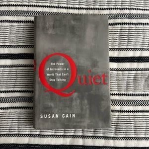 Quiet: The Power of Introverts by Susan Cain